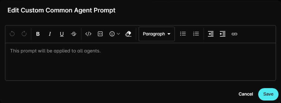 Edit Custom Common Agent Prompt dialog with rich text editor showing name and content fields